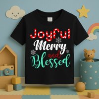 Joyful Merry And Blessed Toddler T-Shirt