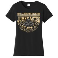 Jumpmaster Paratrooper Airborne 82nd Airborne Division Gear Women's T-Shirt