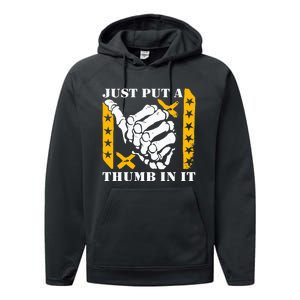 Just Put A Thumb In It Performance Fleece Hoodie