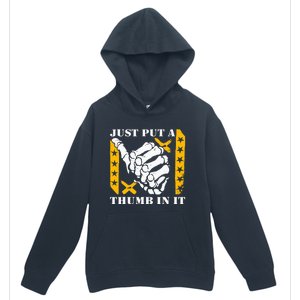 Just Put A Thumb In It Urban Pullover Hoodie