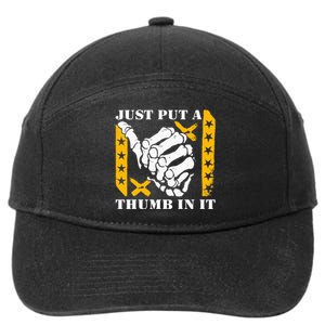 Just Put A Thumb In It 7-Panel Snapback Hat