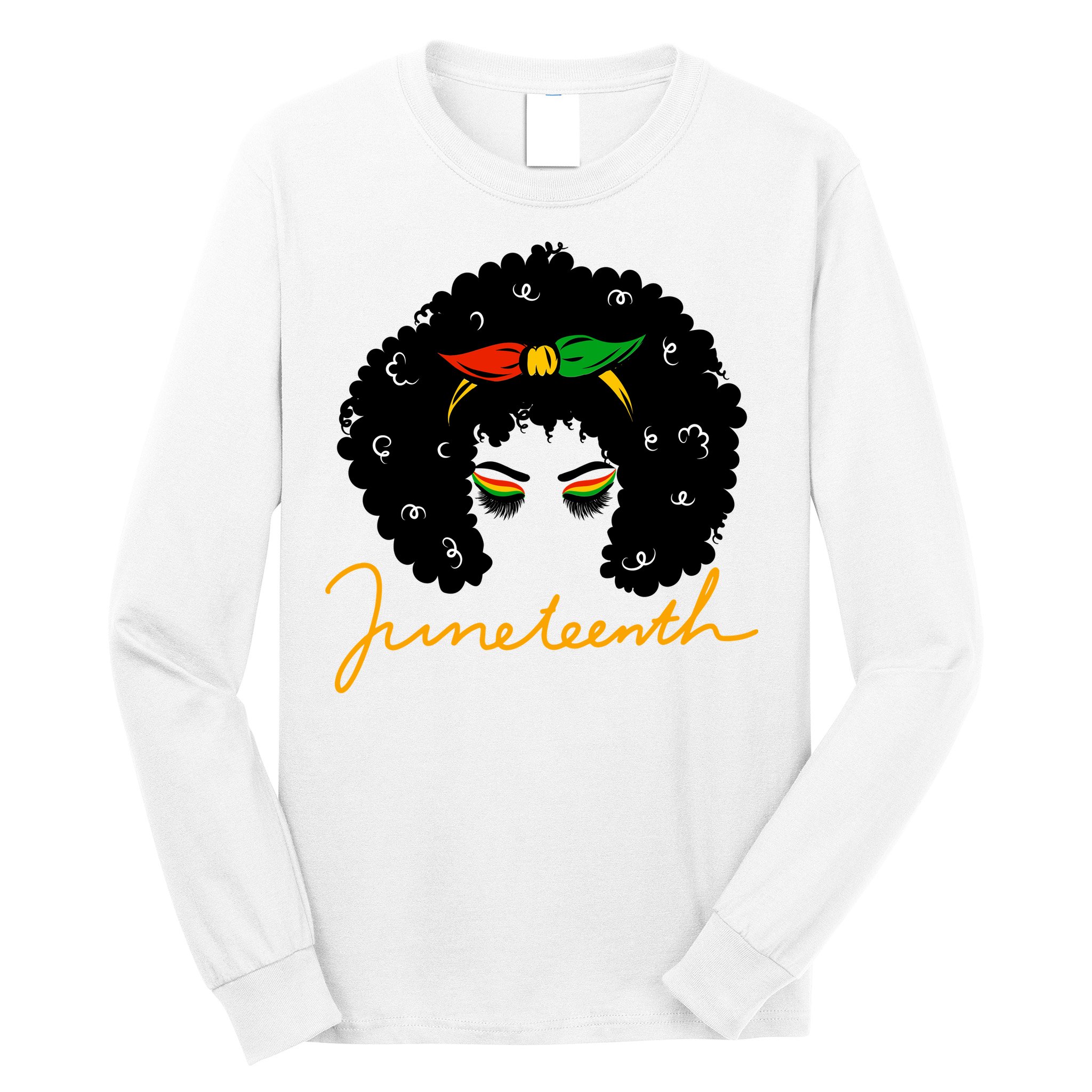 Juneteenth Pride Afro Hair Black History Long Sleeve Shirt