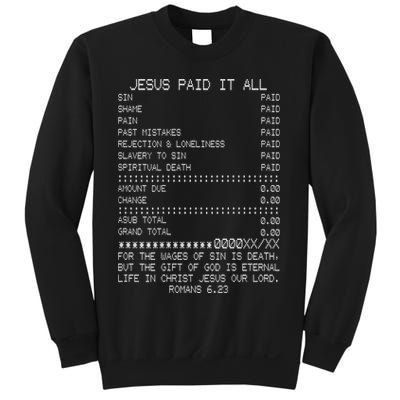 Jesus Paid-It All Christianity Christian Bible Verse Sweatshirt