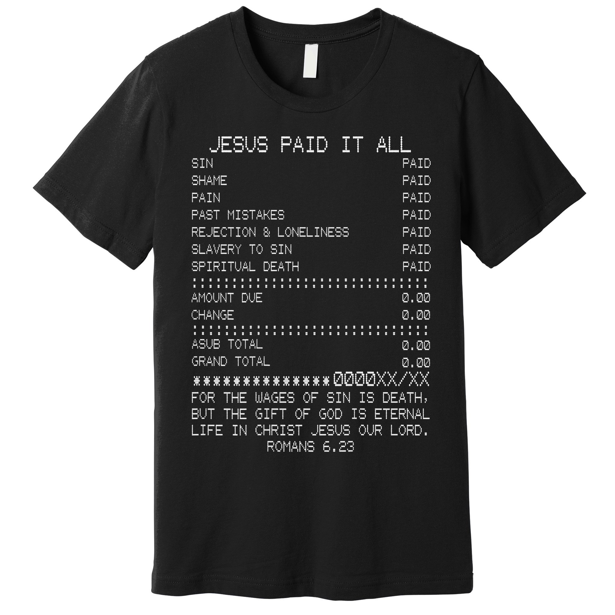 Jesus Paid-It All Christianity Christian Bible Verse Premium T-Shirt