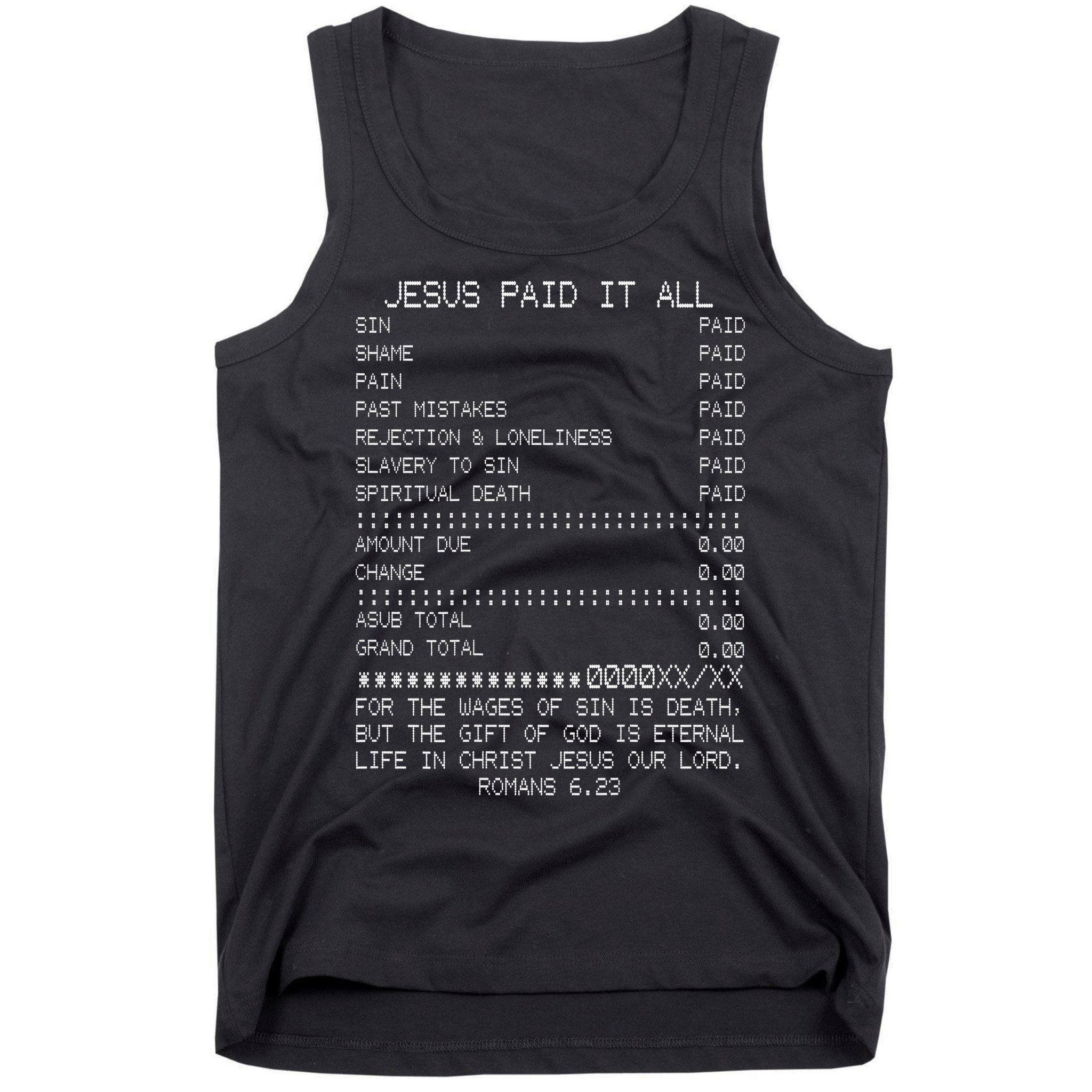 Jesus Paid-It All Christianity Christian Bible Verse Tank Top
