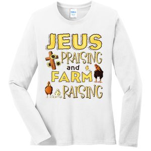 Jesus Praising And Farm Raising Chicken Farmer Christian Ladies Long Sleeve Shirt