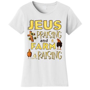 Jesus Praising And Farm Raising Chicken Farmer Christian Women's T-Shirt