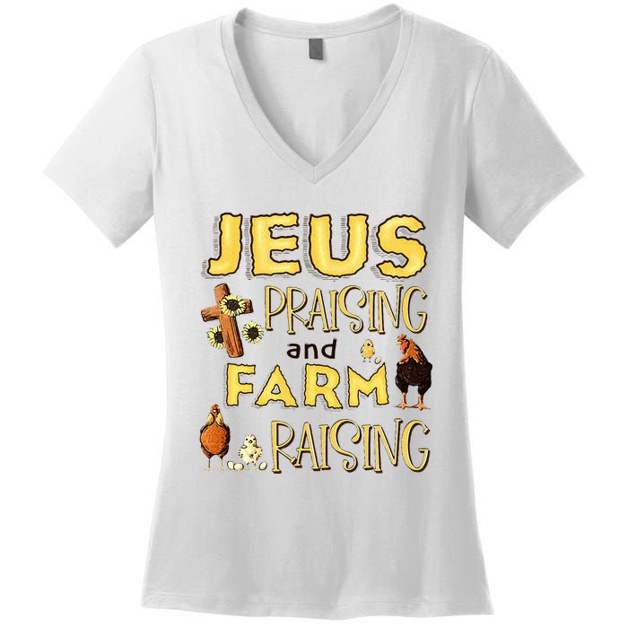 Jesus Praising And Farm Raising Chicken Farmer Christian Women's V-Neck T-Shirt