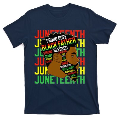 Juneteenth Proud Black Fathers Day Black History African T-Shirt