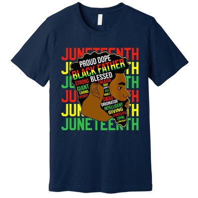 Juneteenth Proud Black Fathers Day Black History African Premium T-Shirt