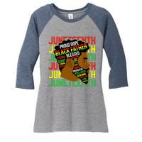 Juneteenth Proud Black Fathers Day Black History African Women's Tri-Blend 3/4-Sleeve Raglan Shirt