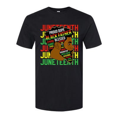 Juneteenth Proud Black Fathers Day Black History African Softstyle CVC T-Shirt