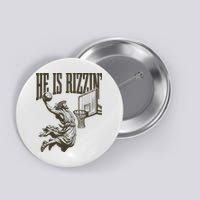 Jesus Playing Basketball He Is Rizzin Button