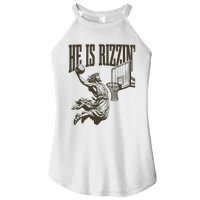 Jesus Playing Basketball He Is Rizzin Women’s Perfect Tri Rocker Tank