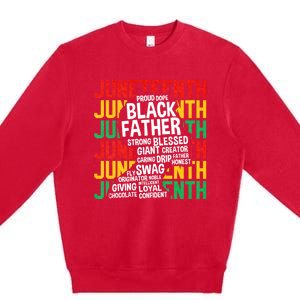 Juneteenth Proud Black Fathers Day Black History African Premium Crewneck Sweatshirt