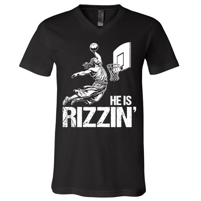 Jesus Playing Basketball He Is Rizzin Trending Funny Jesus V-Neck T-Shirt