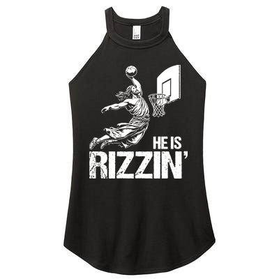 Jesus Playing Basketball He Is Rizzin Trending Funny Jesus Women's Perfect Tri Rocker Tank