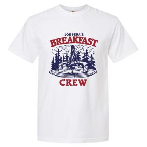 Joe PeraS Breakfast Crew Garment-Dyed Heavyweight T-Shirt