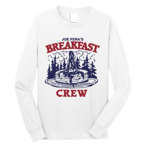 Joe PeraS Breakfast Crew Long Sleeve Shirt