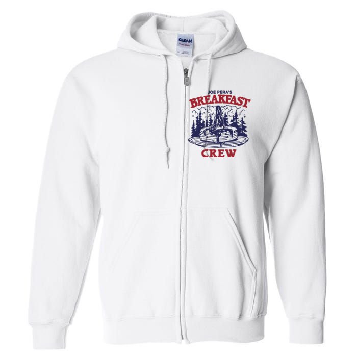 Joe PeraS Breakfast Crew Full Zip Hoodie