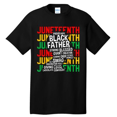 Juneteenth Proud Black Fathers Day Black History African Tall T-Shirt