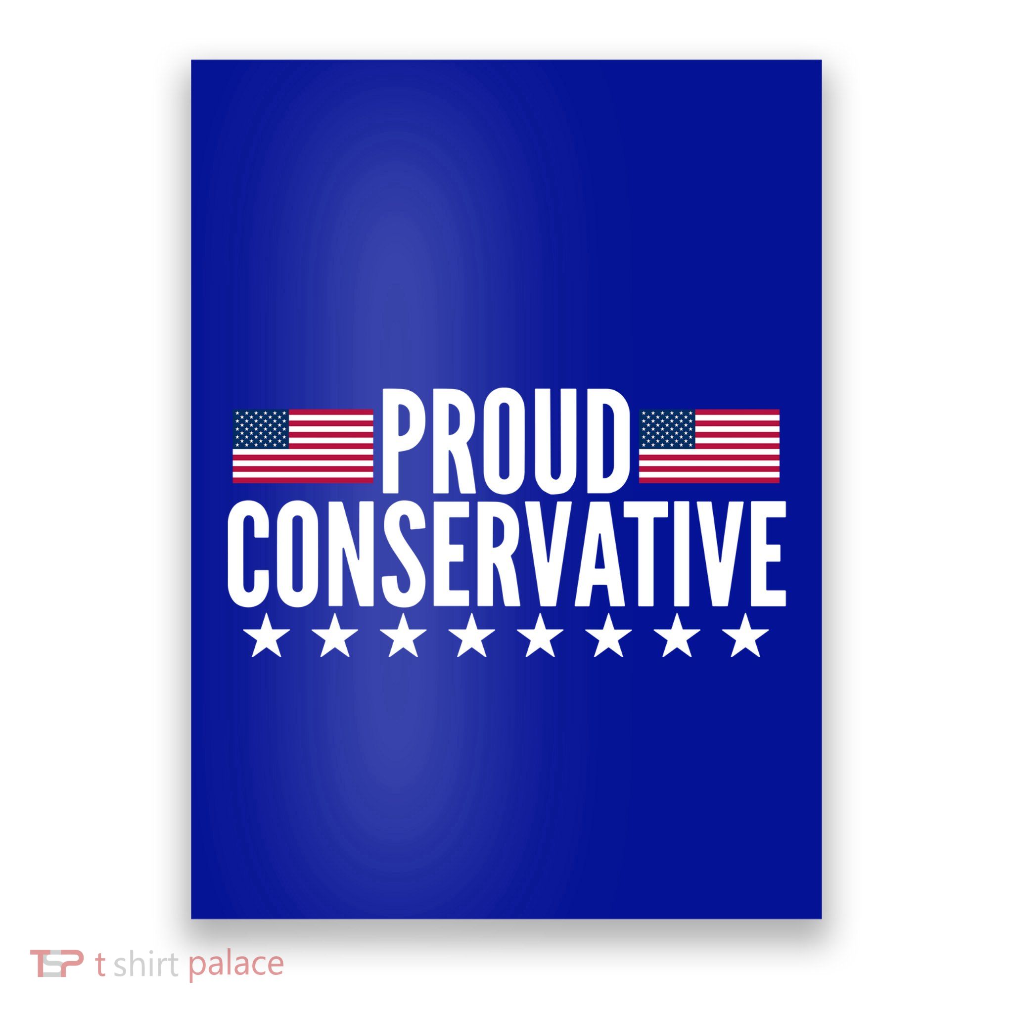 Justjenrx Proud Conservative Poster