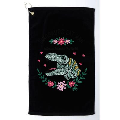 Dinos Eat Man Women Inherit The Earth Gift Platinum Collection Golf Towel