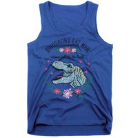 Dinos Eat Man Women Inherit The Earth Gift Tank Top