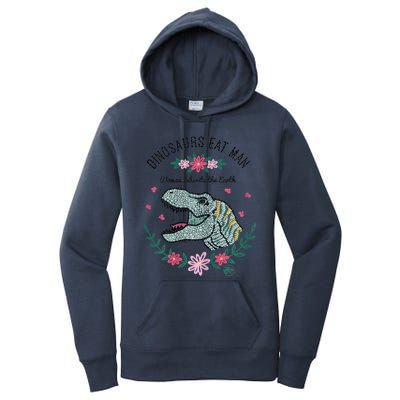 Dinos Eat Man Women Inherit The Earth Gift Women's Pullover Hoodie