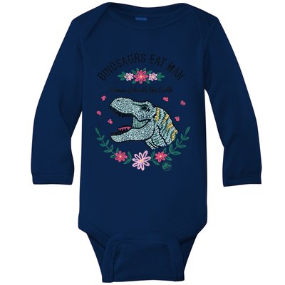 Dinos Eat Man Women Inherit The Earth Gift Baby Long Sleeve Bodysuit