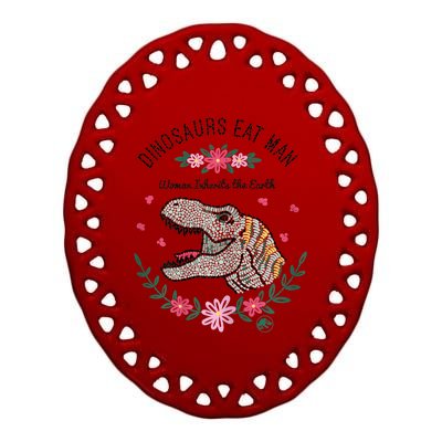 Dinos Eat Man Women Inherit The Earth Gift Ceramic Oval Ornament