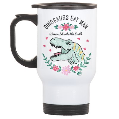 Dinos Eat Man Women Inherit The Earth Gift Stainless Steel Travel Mug