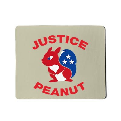 Justice Peanut Democrats Killed Peanut The Squirrel Monsters Mousepad