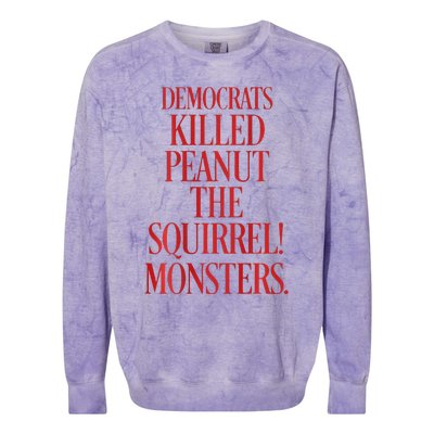 Justice Peanut Democrats Killed Peanut The Squirrel Monsters Colorblast Crewneck Sweatshirt