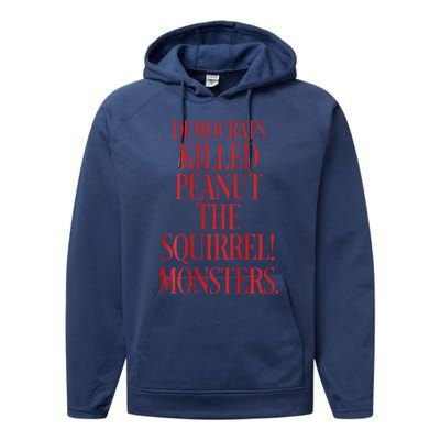 Justice Peanut Democrats Killed Peanut The Squirrel Monsters Performance Fleece Hoodie