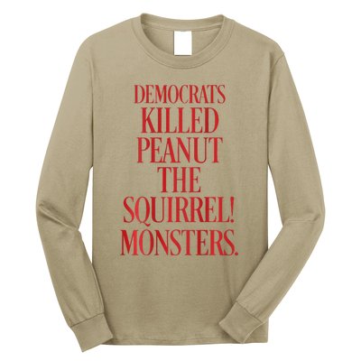 Justice Peanut Democrats Killed Peanut The Squirrel Monsters Long Sleeve Shirt