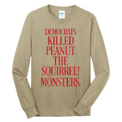 Justice Peanut Democrats Killed Peanut The Squirrel Monsters Tall Long Sleeve T-Shirt