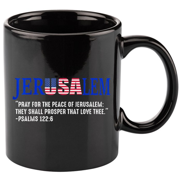 JERUSALEM Pray For the Peace Of Jerusalem US Israel Flag 11oz C Handle Ceramic Mug