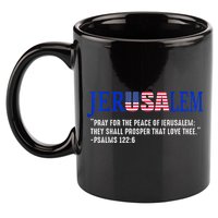 JERUSALEM Pray For the Peace Of Jerusalem US Israel Flag 11oz C Handle Ceramic Mug