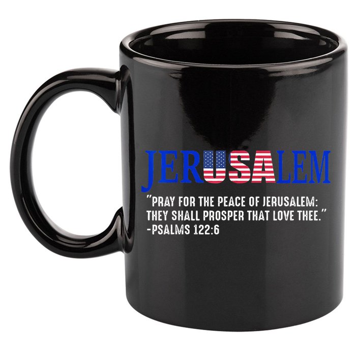 JERUSALEM Pray For the Peace Of Jerusalem US Israel Flag 11oz C Handle Ceramic Mug