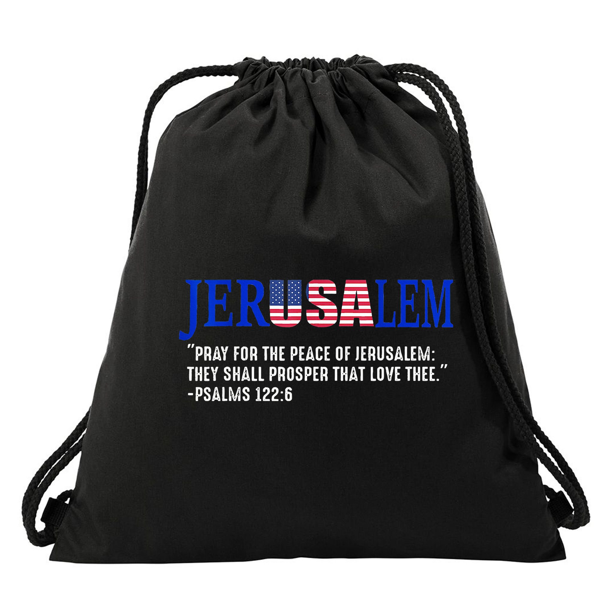 JERUSALEM Pray For the Peace Of Jerusalem US Israel Flag Drawstring Bag