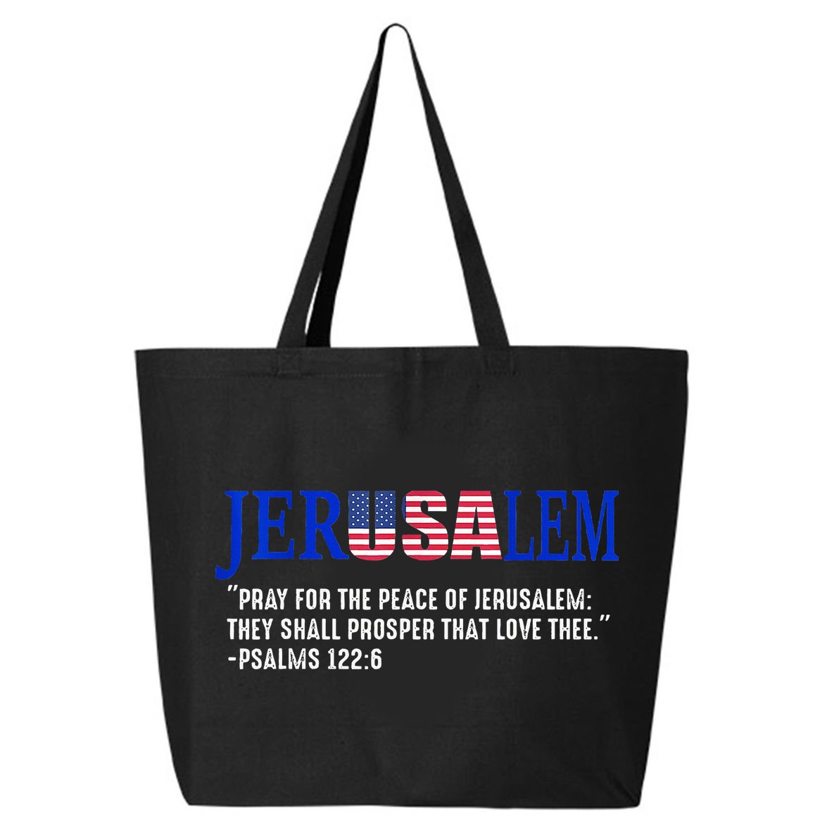 JERUSALEM Pray For the Peace Of Jerusalem US Israel Flag 25L Jumbo Tote