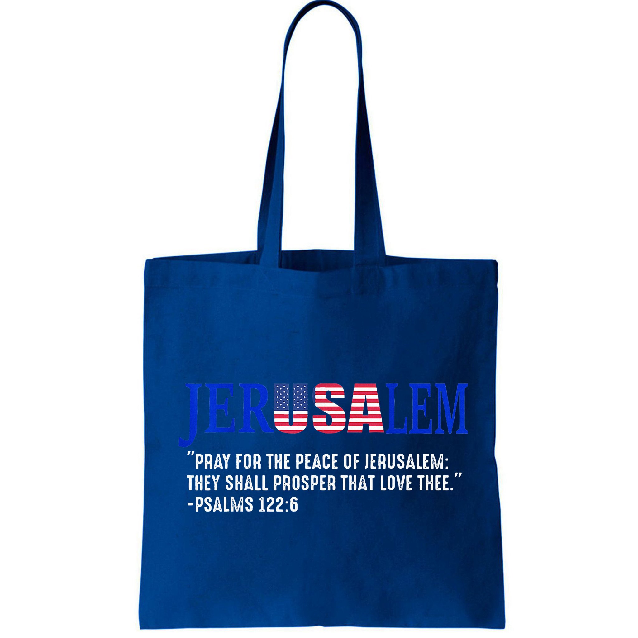 JERUSALEM Pray For the Peace Of Jerusalem US Israel Flag Bag