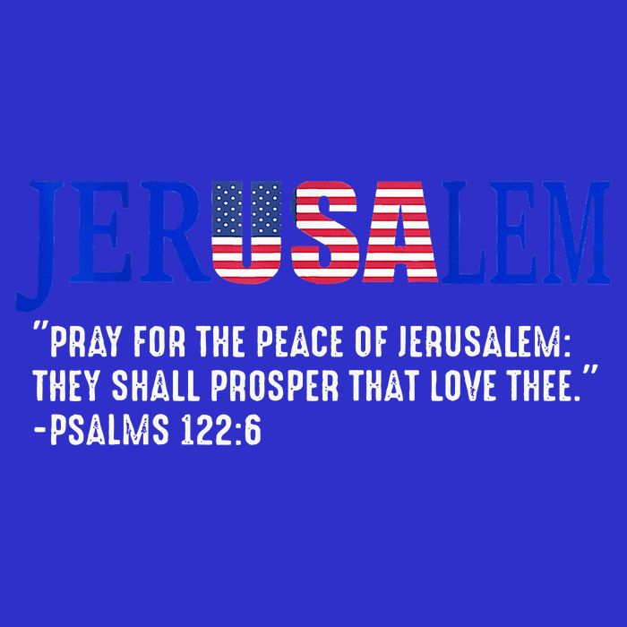 JERUSALEM Pray For the Peace Of Jerusalem US Israel Flag Premium T-Shirt