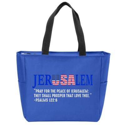 JERUSALEM Pray For the Peace Of Jerusalem US Israel Flag Zip Tote Bag