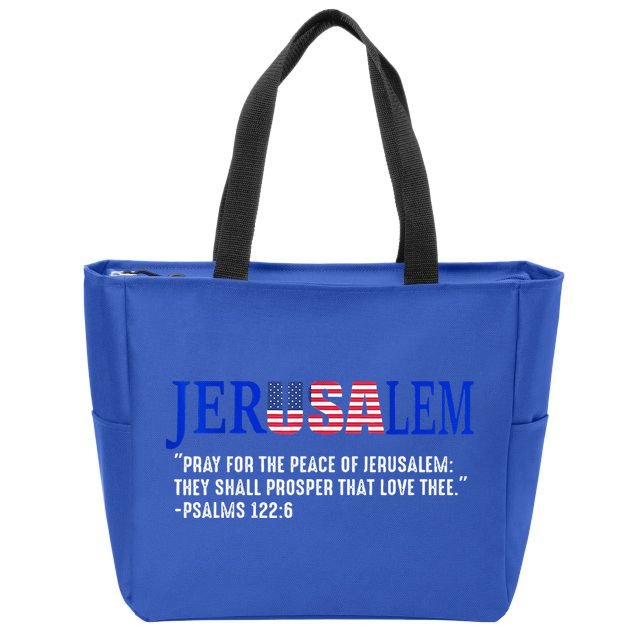 JERUSALEM Pray For the Peace Of Jerusalem US Israel Flag Zip Tote Bag