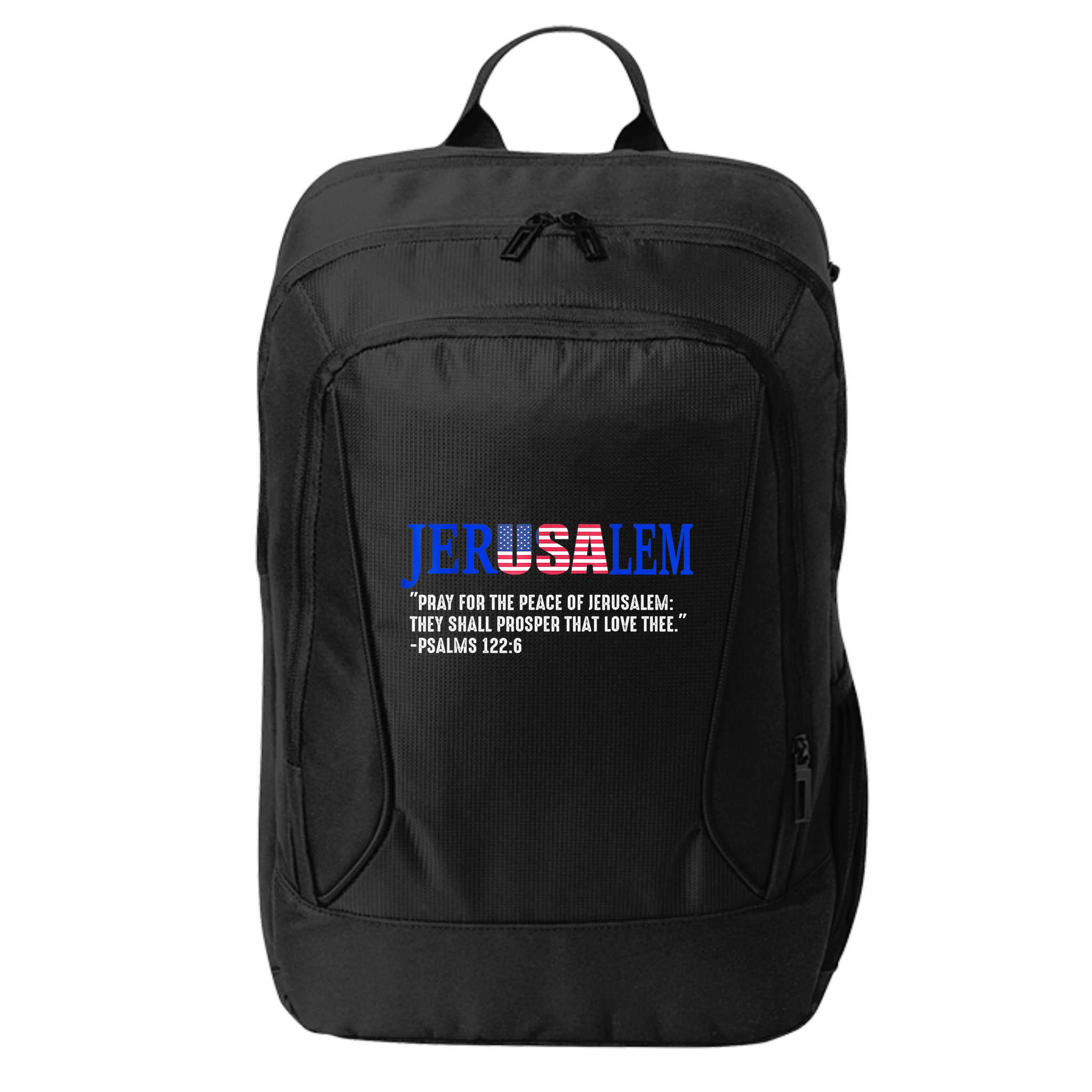 Jerusalem Pray For The Peace Of Jerusalem Us Israel Flag City Backpack