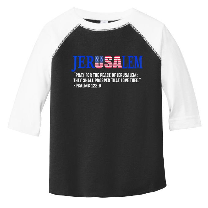 Jerusalem Pray For The Peace Of Jerusalem Us Israel Flag Toddler Fine Jersey T-Shirt