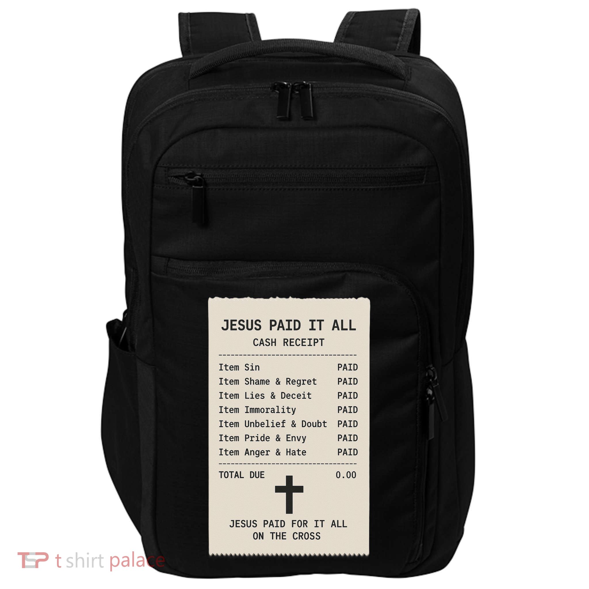 Jesus Paid For It All Jesus Receipt Impact Tech Backpack