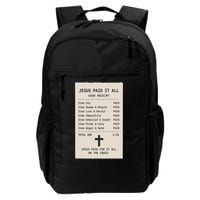 Jesus Paid For It All Jesus Receipt Backpack